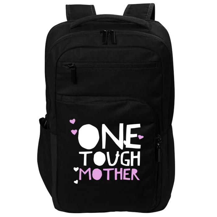 Mom Quote Funny One Tough Mother Strong Saying Hearts Pink Gift Impact Tech Backpack