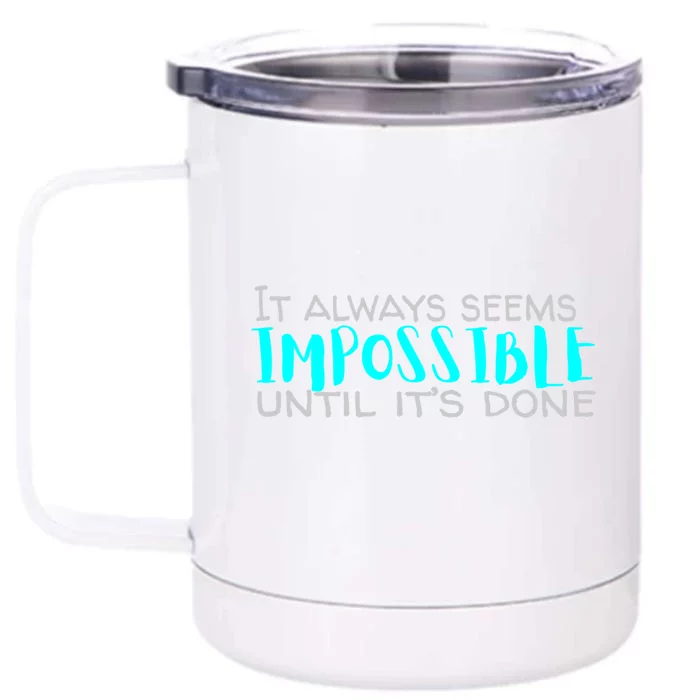 Motivational Quotes Gift Front & Back 12oz Stainless Steel Tumbler Cup