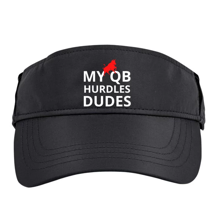 My Qb Hurdles Dudes Funny Adult Drive Performance Visor