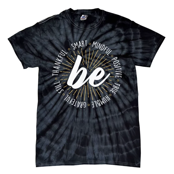 Motivational Quote Inspiration Positive Saying Life Slogan Tie-Dye T-Shirt