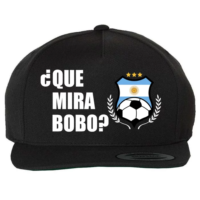 Messi Que Miras Bobo Anda Para Alla Soccer Football Argentina Wool Snapback Cap