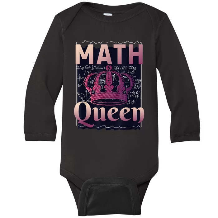 Math Queen School University Algebra Funny Mathematics Baby Long Sleeve Bodysuit