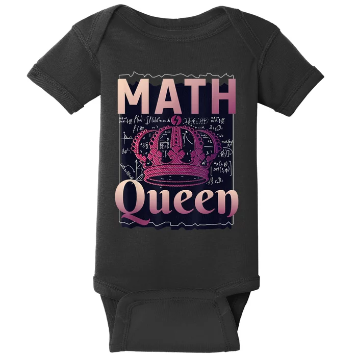 Math Queen School University Algebra Funny Mathematics Baby Bodysuit