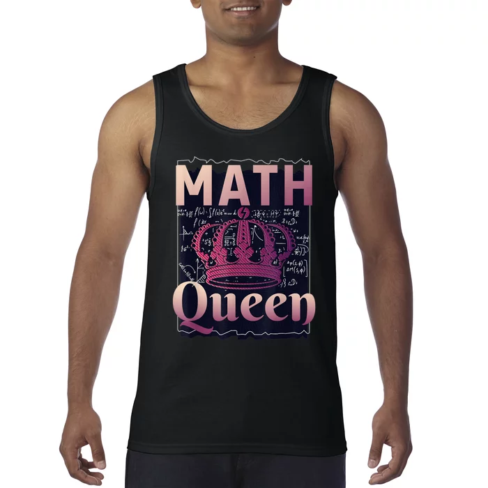 Math Queen School University Algebra Funny Mathematics Tank Top