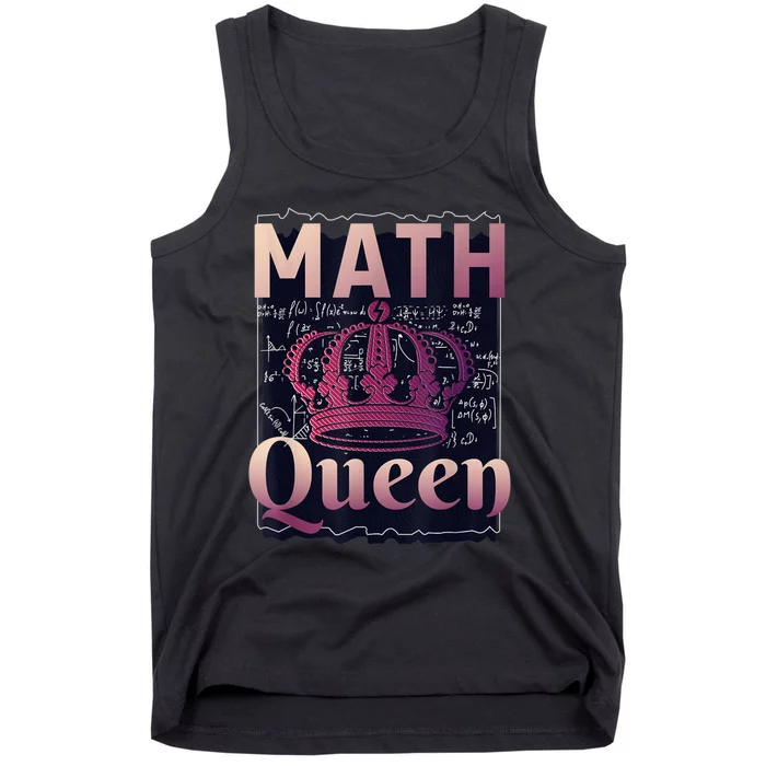 Math Queen School University Algebra Funny Mathematics Tank Top