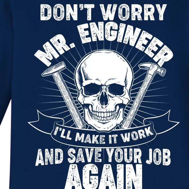 Mr Engineer I'll Make It Work And Save Your Job Baby Long Sleeve Bodysuit