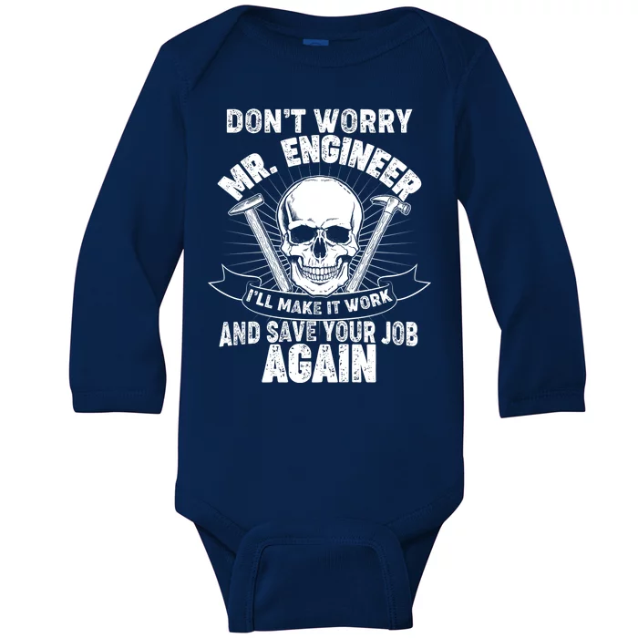 Mr Engineer I'll Make It Work And Save Your Job Baby Long Sleeve Bodysuit