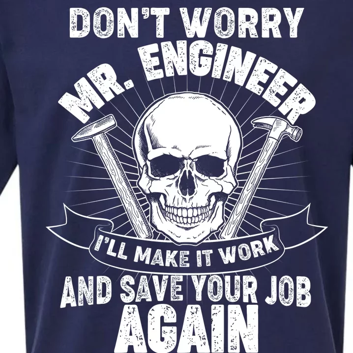 Mr Engineer I'll Make It Work And Save Your Job Sueded Cloud Jersey T-Shirt