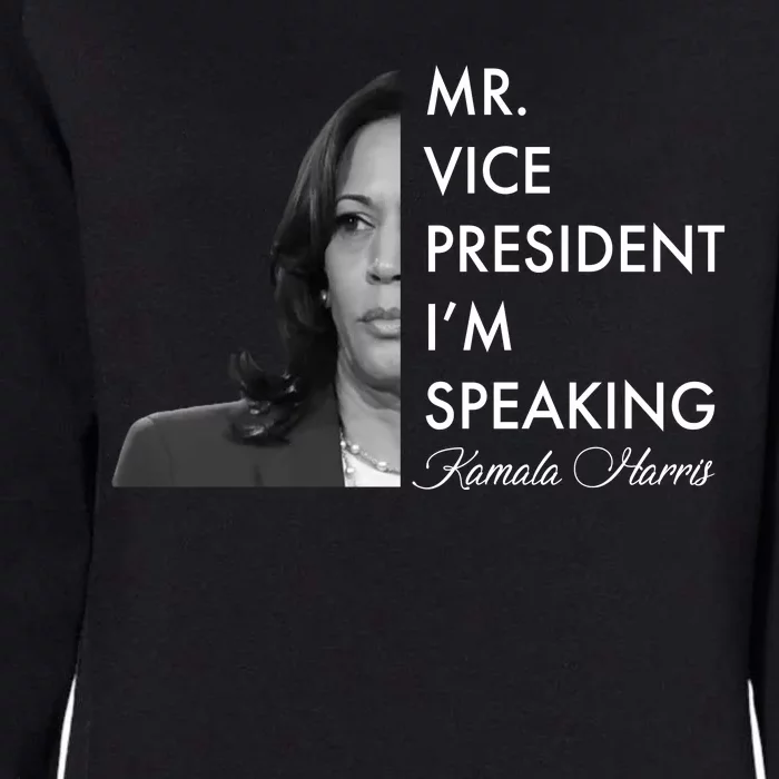 Mr Vice President I'm Speaking Kamala Harris Portrait Womens California Wash Sweatshirt