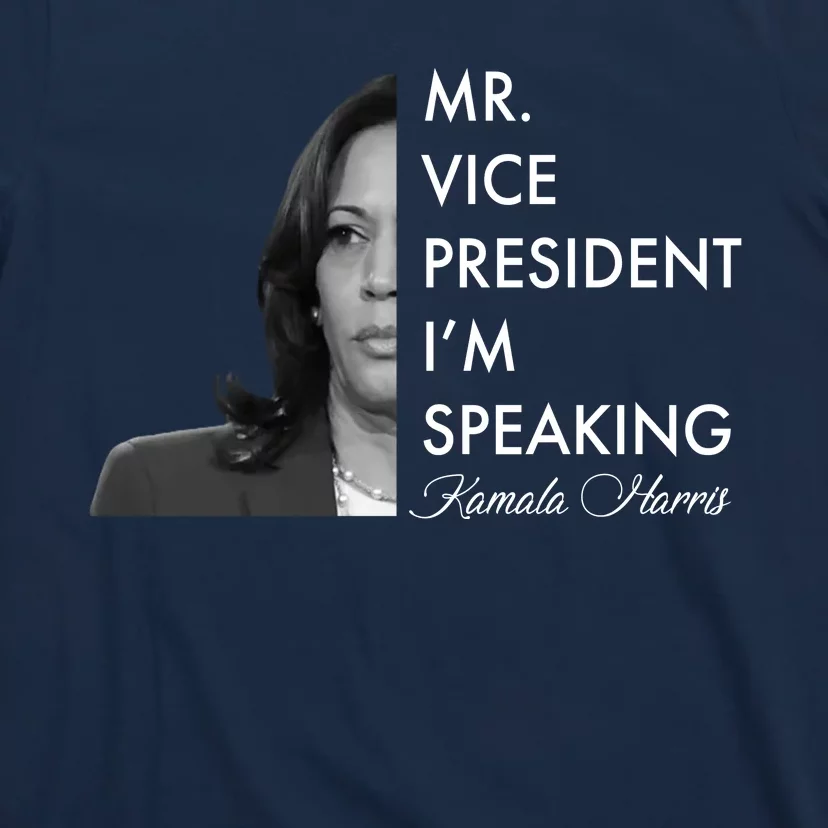 Mr Vice President I'm Speaking Kamala Harris Portrait T-Shirt