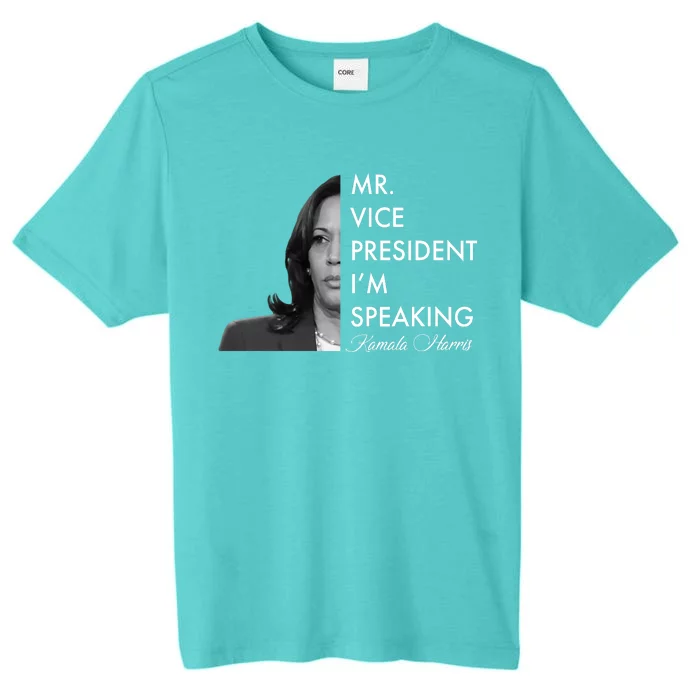 Mr Vice President I'm Speaking Kamala Harris Portrait ChromaSoft Performance T-Shirt