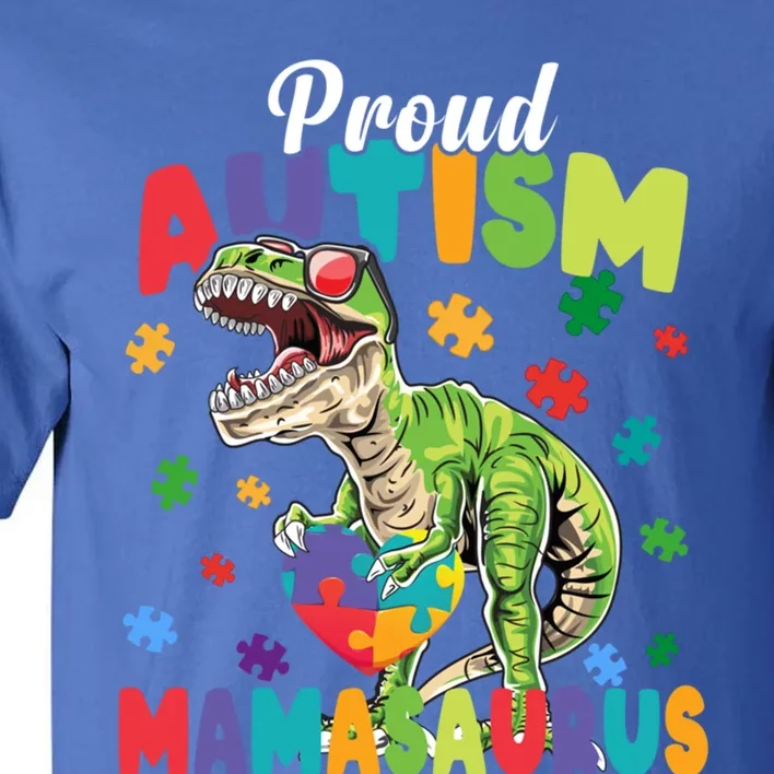 Mamasaurus Rex Autism Awareness Autistic Mother's Day Great Gift Tall T-Shirt