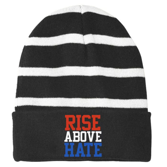 Motivation Rise Above Hate with Rise Love Striped Beanie with Solid Band