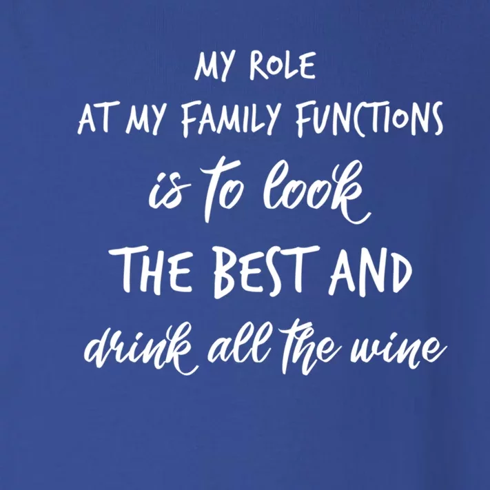 My Role At Family Functions Funny Gift Toddler Long Sleeve Shirt