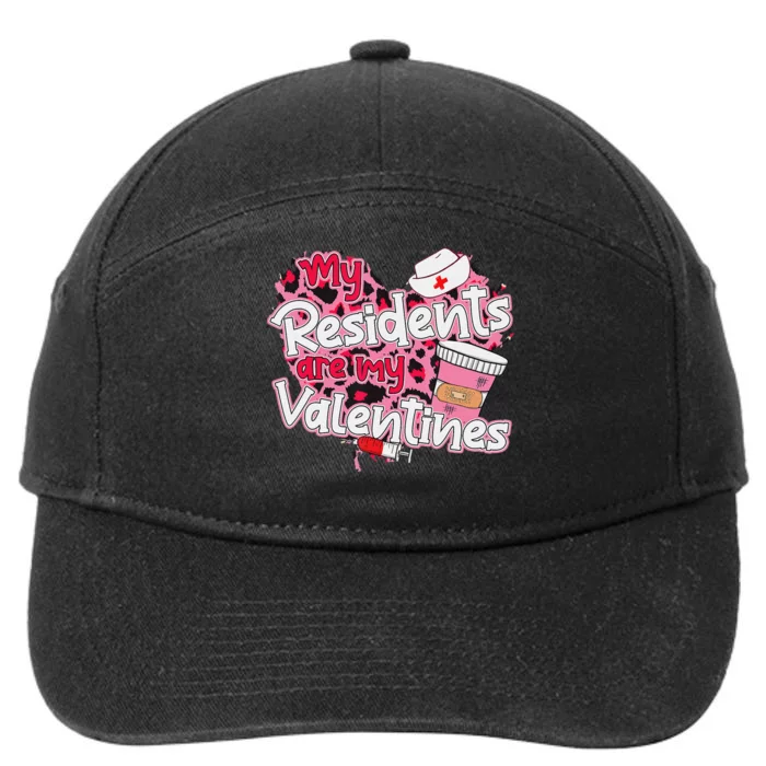 My Residents Are My Valentine Valentines Day Doctor Nurse 7-Panel Snapback Hat