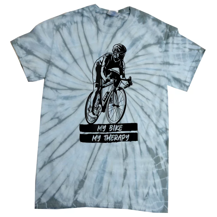 My Road Bike Is My Therapy Bike Riding Cyclist Cycling Tie-Dye T-Shirt