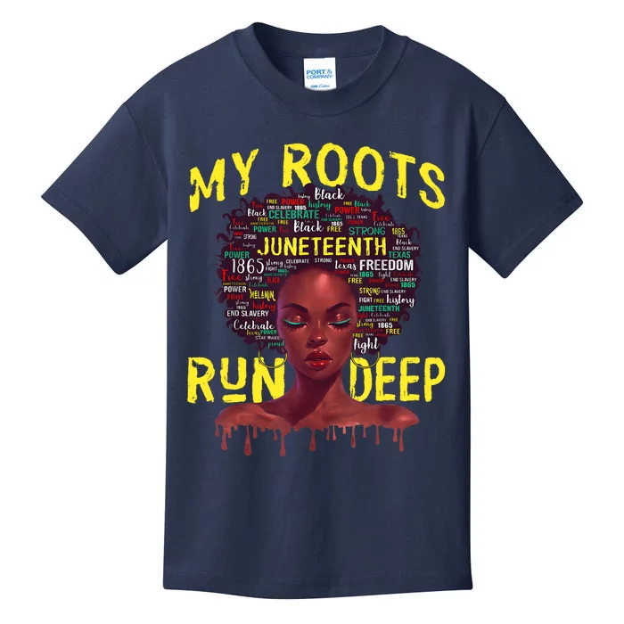 My Roots Black Women Run Deep Juneteenth Kids T-Shirt