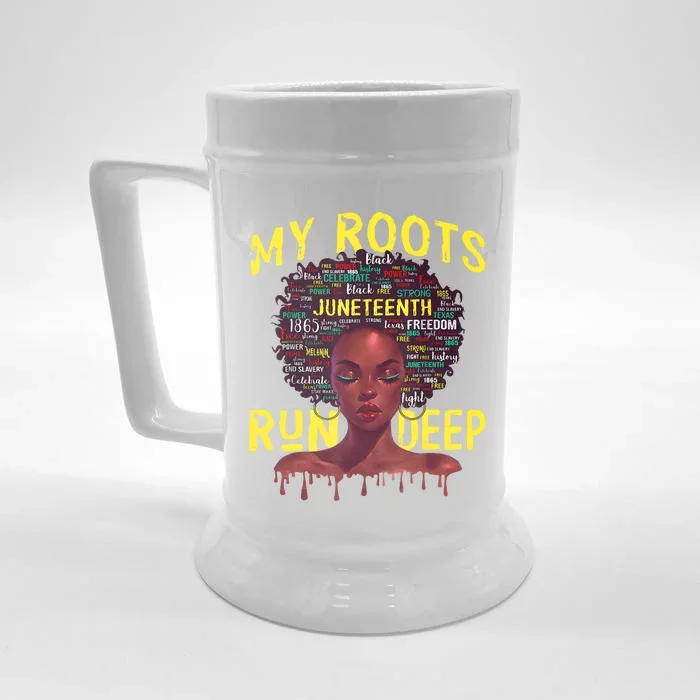 My Roots Black Women Run Deep Juneteenth Front & Back Beer Stein