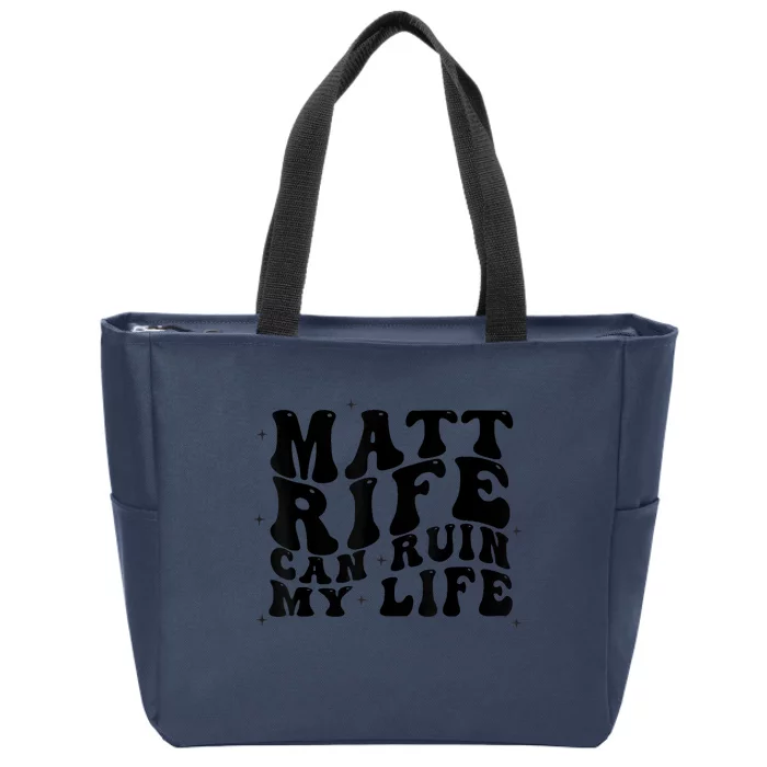 Matt Rife Can Ruin My Life Funny Wavy Retro Zip Tote Bag