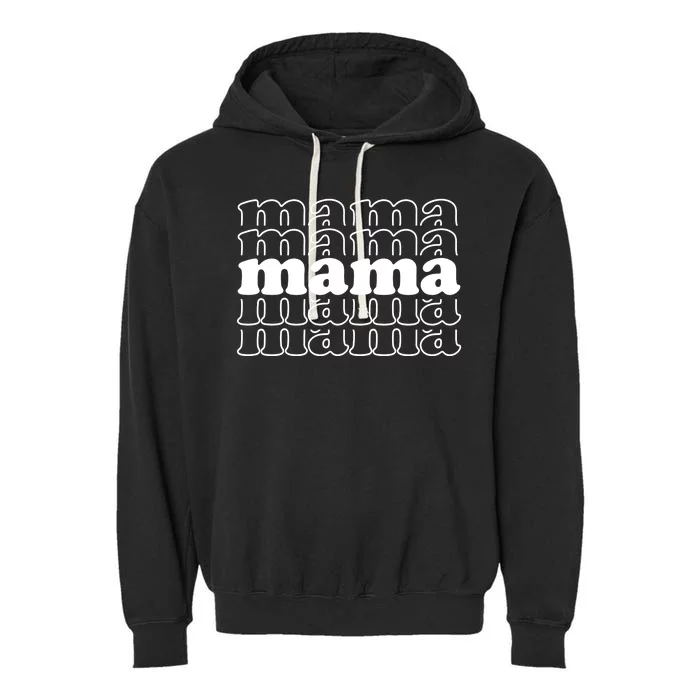 Mama Retro Cute Gift For Her Garment-Dyed Fleece Hoodie