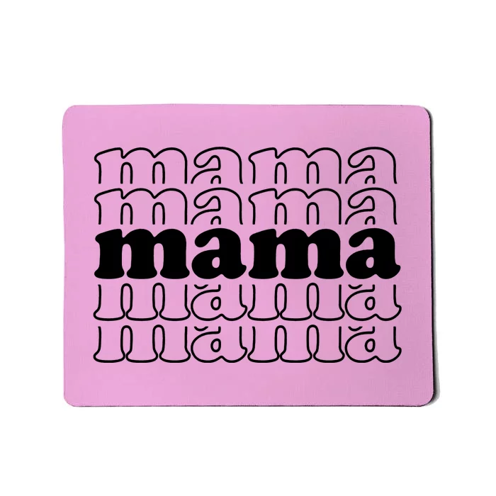 Mama Retro Cute Gift For Her Mousepad