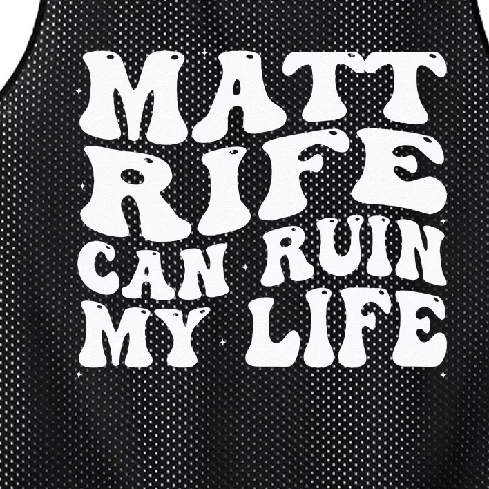 Matt Rife Can Ruin My Life Funny Wavy Retro Mesh Reversible Basketball Jersey Tank