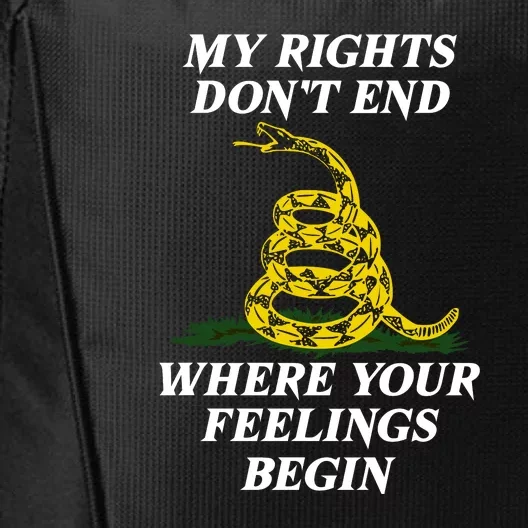 My Rights Dont End Where Your Feelings Begin | Pro Gun City Backpack