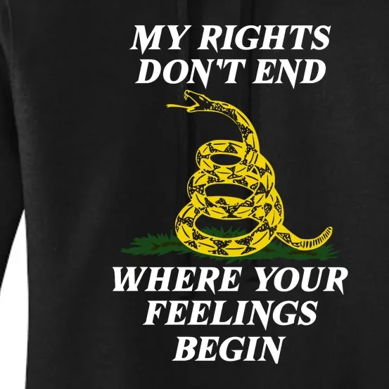 My Rights Dont End Where Your Feelings Begin | Pro Gun Women's Pullover Hoodie