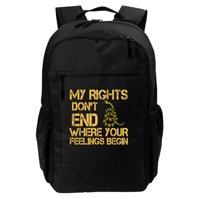 My Rights Don't End Where Your Feelings Begin Daily Commute Backpack