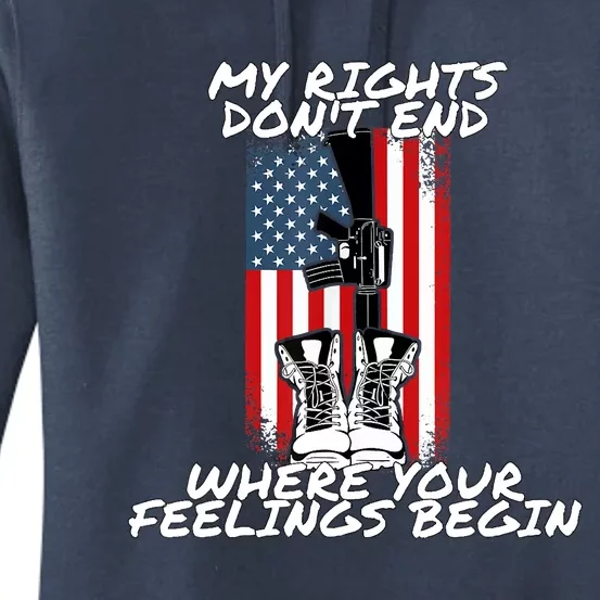 My Rights Dont End Where Your Feelings Begin Women's Pullover Hoodie