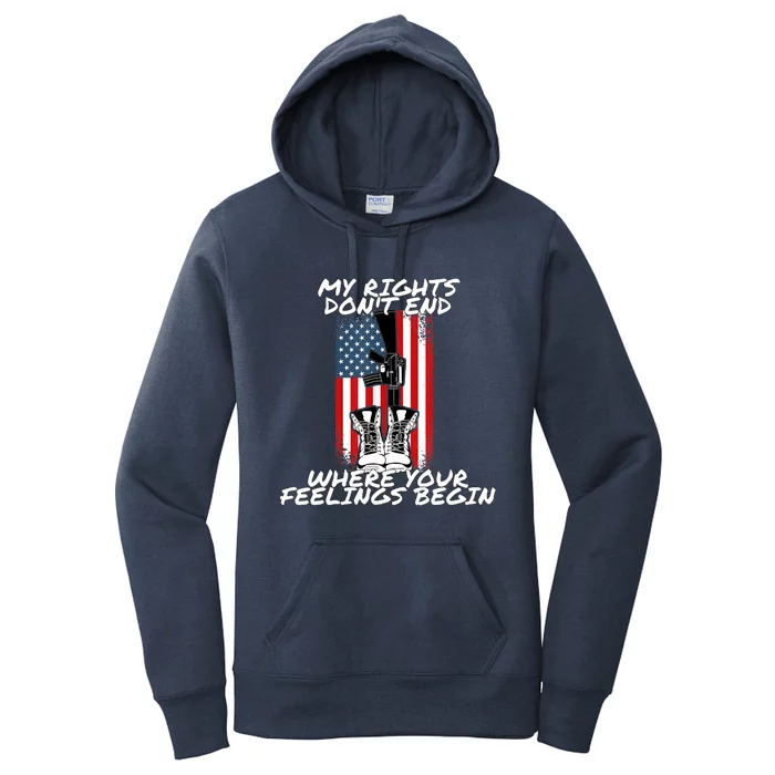 My Rights Dont End Where Your Feelings Begin Women's Pullover Hoodie