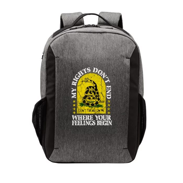 My Rights Don't End Where Your Feelings Begin American Made Gift Vector Backpack