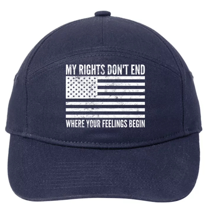 My Rights DonT End Conservative 2nd Adt Gun Meaningful Gift Funny Gift 7-Panel Snapback Hat