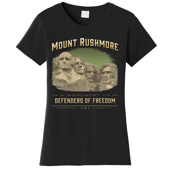 Mount Rushmore Defenders Of Freedom South Dakota USA Women's T-Shirt