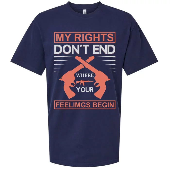 My Rights Don't End Where Your Feelimgs Begin Sueded Cloud Jersey T-Shirt