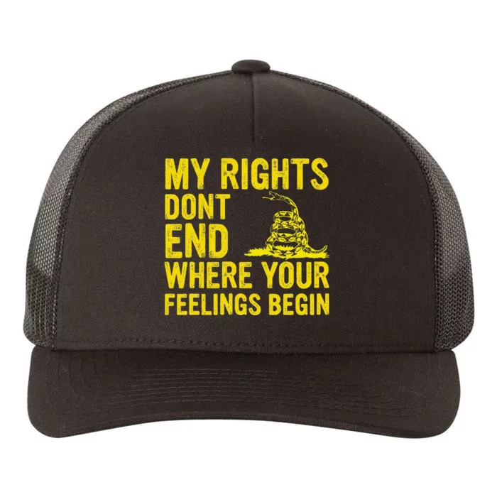 My Rights Dont End Where Your Feelings Begin Yupoong Adult 5-Panel Trucker Hat