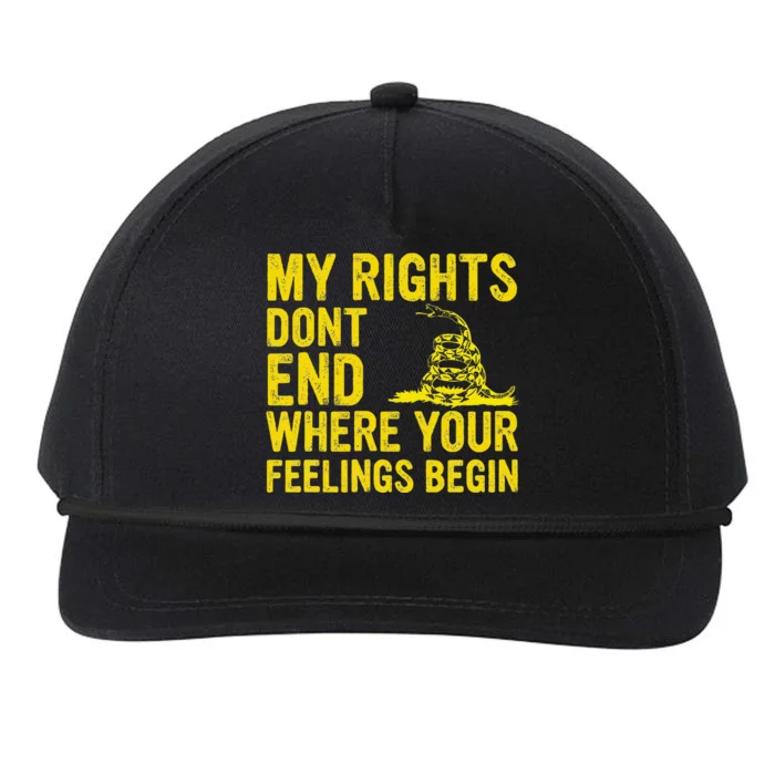 My Rights Dont End Where Your Feelings Begin Snapback Five-Panel Rope Hat