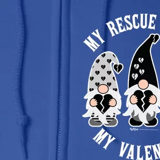 My Rescue Dog Is My Anticool Giftvalentine's Day Gnomes Gift Full Zip Hoodie