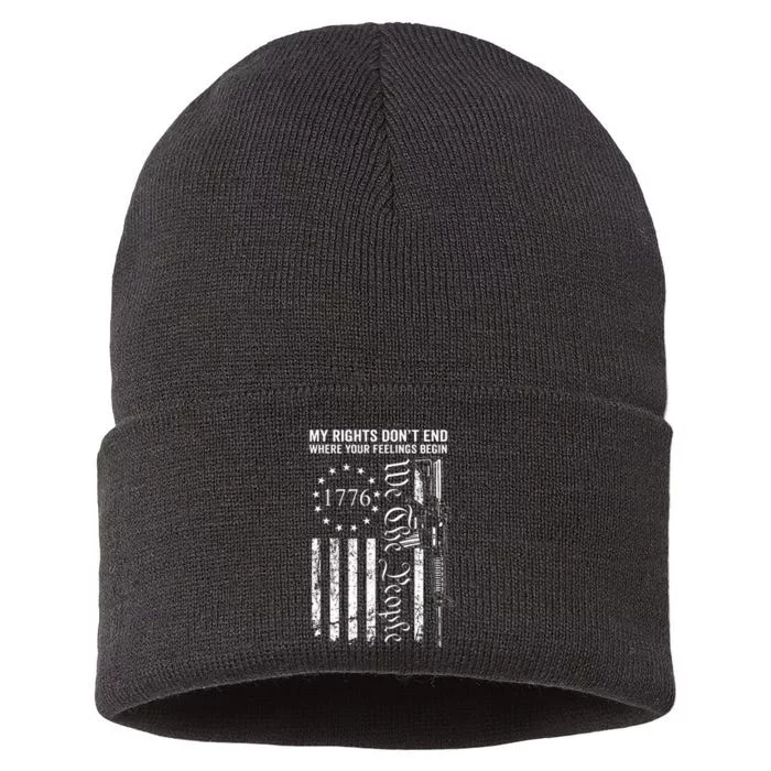 My Rights DonT End Where Your Feelings Begin Ar15 Usa Flag Sustainable Knit Beanie