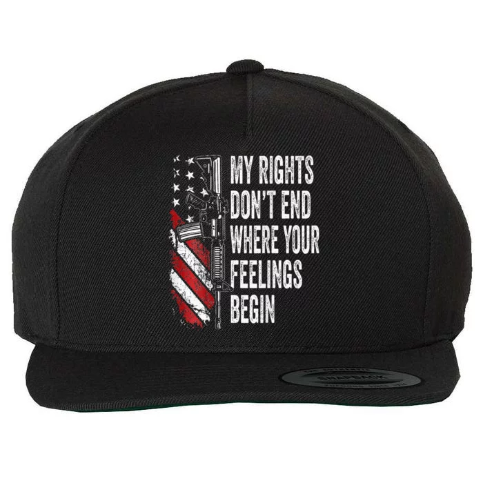 My Rights DonT End Where Your Feelings Begin Wool Snapback Cap