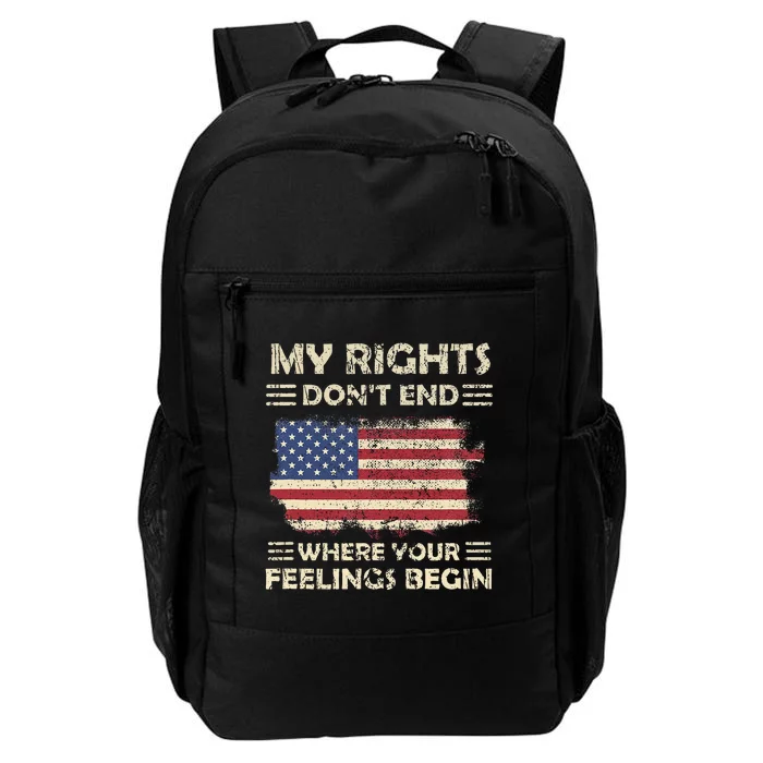 My Rights DonT End Where Feelings Begin Funny Anti Politics Daily Commute Backpack