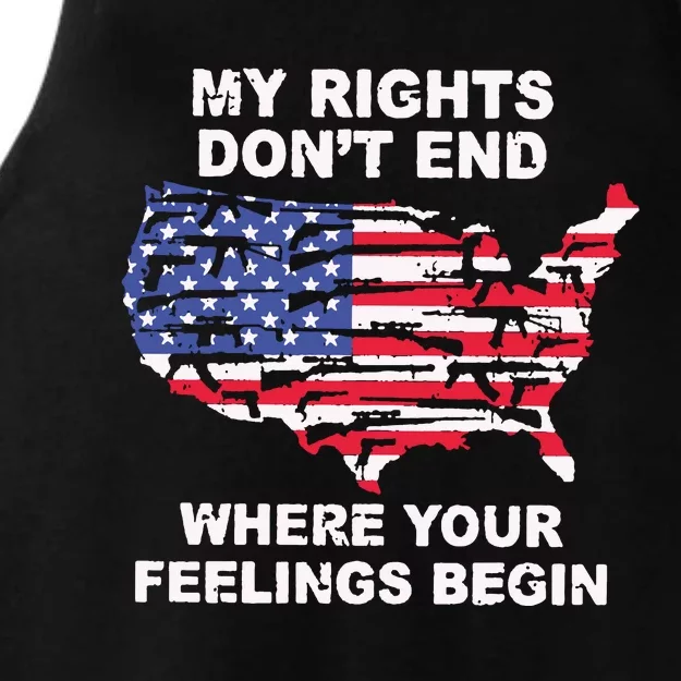 My Rights Dont End Where Your Feelings Begin Ladies Tri-Blend Wicking Tank