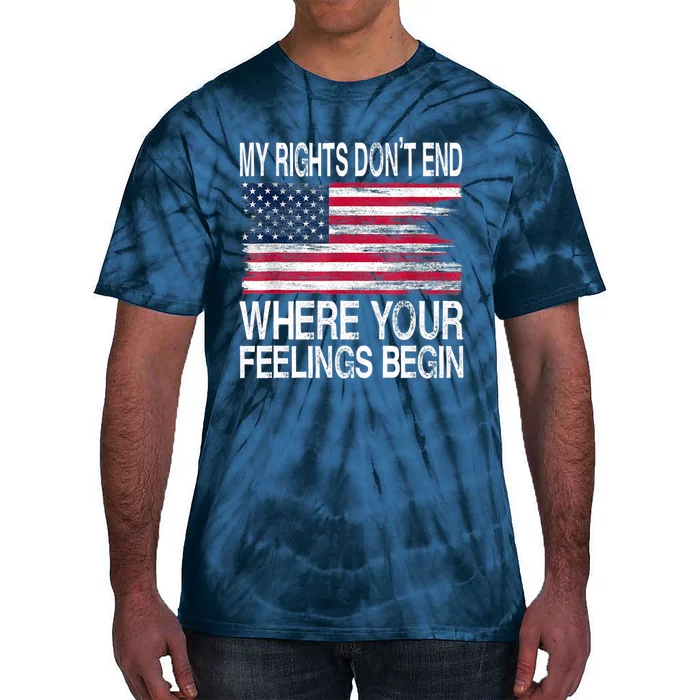 My Rights Don't End Where Your Feelings Begin USA Flag Gun Tie-Dye T-Shirt