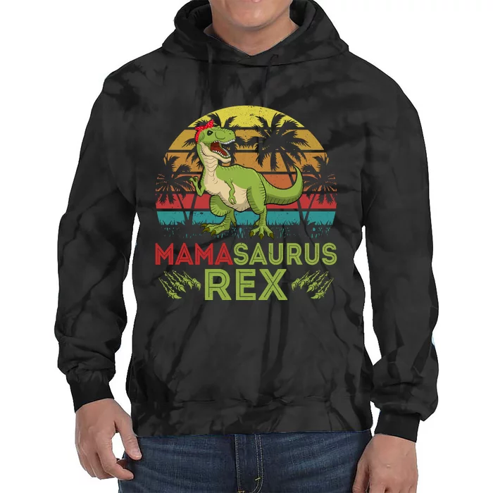 Mamasaurus Rex Dinosaur Funny Mom Tie Dye Hoodie