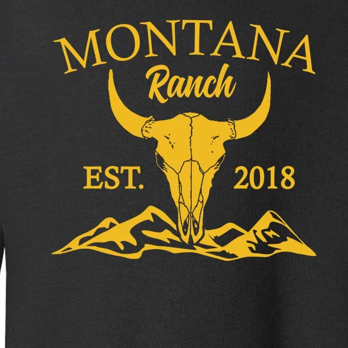 Montana Ranch Est 2018 Toddler Sweatshirt