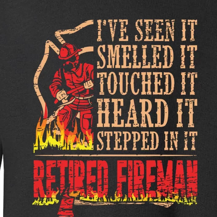 Men Retired Fireman Firefighter Axe Fire Gift Toddler Sweatshirt