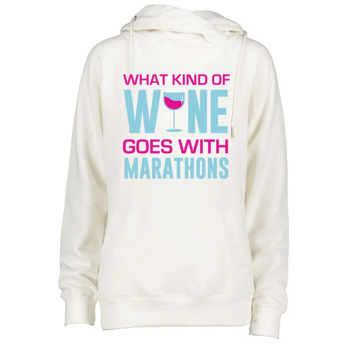 Marathon Running Funny What Kind Of Wine Goes With Marathons Cool Gift Womens Funnel Neck Pullover Hood