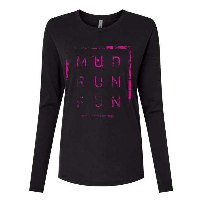 Mud Run Fun Mudder Trail Running And Mudding Womens Cotton Relaxed Long Sleeve T-Shirt