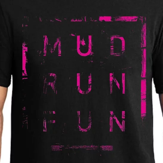 Mud Run Fun Mudder Trail Running And Mudding Pajama Set