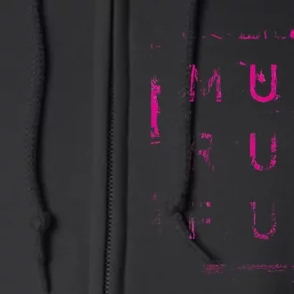 Mud Run Fun Mudder Trail Running And Mudding Full Zip Hoodie